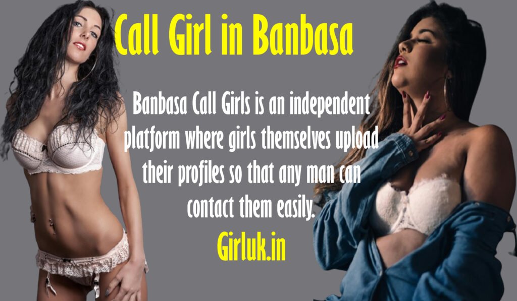 call girls Banbasa