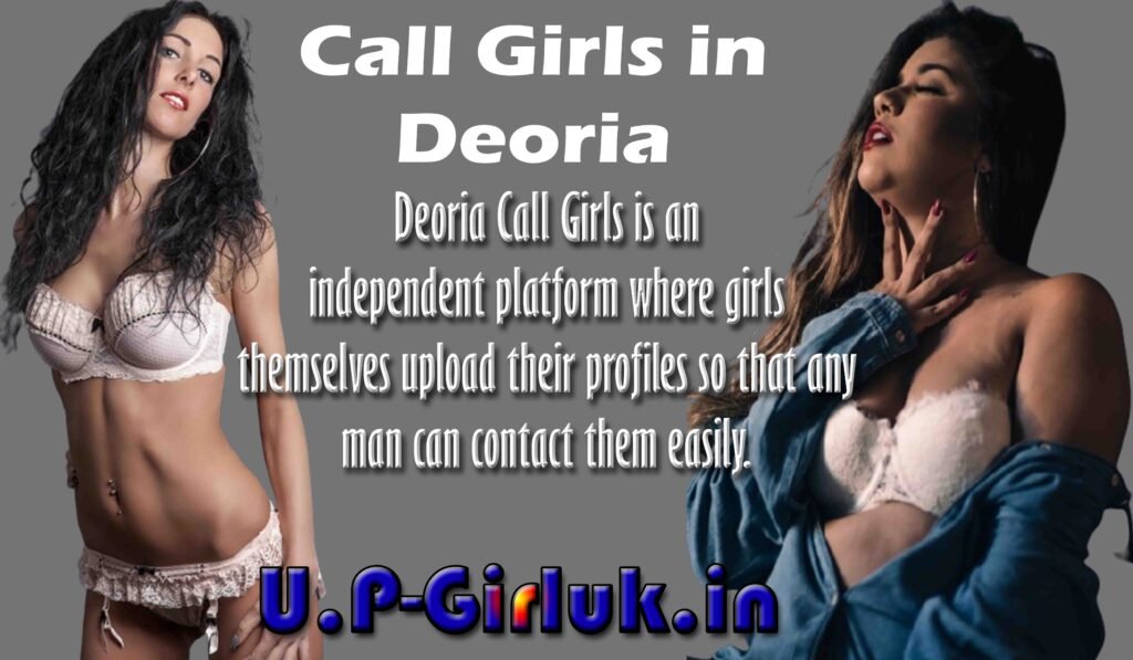 call girls in Deoria