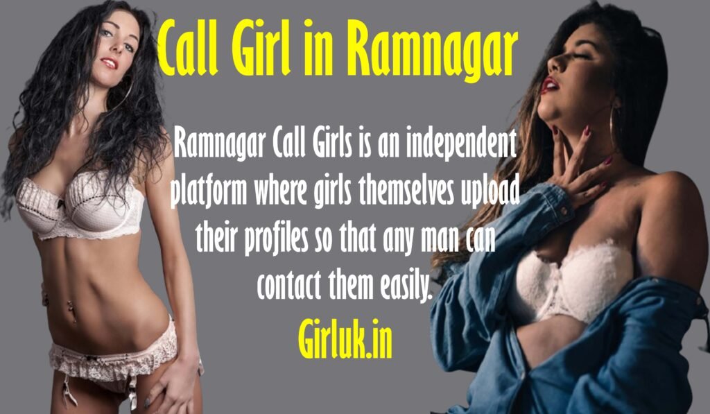 call girls in Ramnagar